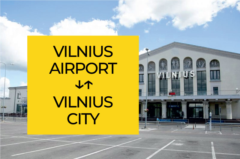 Pervežimas Vilniaus oro uostas - Vilniaus centras